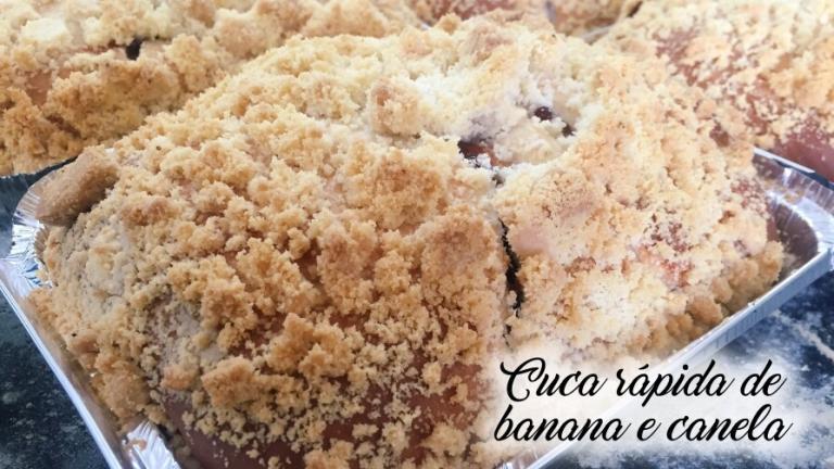 Cuca rápida de banana e canela