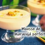Mousse de maracujá
