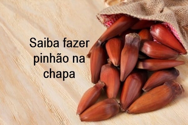 Como fazer pinhão na chapa?